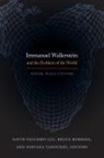 David Palumbo-Liu, David Robbins Palumbo-Liu, David Tanoukhi Palumbo-Liu, David Palumbo-Liu, Bruce Robbins, Nirvana Tanoukhi - Immanuel Wallerstein and the Problem of the World