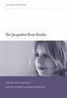 Jacqueline Rose, Justin Clemens, Ben Naparstek - Jacqueline Rose Reader