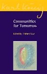 Richard Steel, Richard Steel, Richard Steel - Communities for Tomorrow