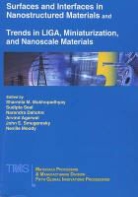 A. Agarwal, N. Dahotre, Mukhopadhyay, Sharmila M. (EDT)/ Seal Mukhopadhyay, Arvind Agarwal, Narendra B. Dahotre... - Surfaces and Interfaces in Nanostructured Materials and Trends in