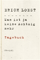 Erich Loest - Man ist ja keine Achtzig mehr