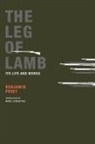 Marc (TRN)/ Peret Lowenthal, P&amp;, Benjamin P?ret, Benjamin Peret, Benjamin Péret, Benjamin P'Ret - The Leg of Lamb