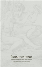 Hans Kurig - Parmigianino