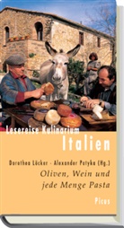 Löcke, Löcker, Dorothe Löcker, Dorothea Löcker, Potyk, Potyka... - Lesereise Kulinarium Italien