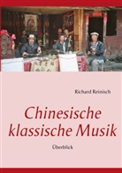 Richard Reinisch - Chinesische klassische Musik