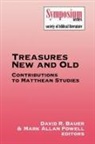 David R. Bauer, David R. Bauer, Mark Allan Powell - Treasures New and Old