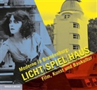 Jürgen Hohmuth, Kulturlan Brandenburg, Ziesak - Moderne in Brandenburg: Licht - Spiel - Haus