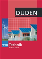 Jürgen Dittrich - Duden Technik, Ausgabe Sekundarschule Sachsen-Anhalt: Duden Technik - Sekundarschule Sachsen-Anhalt - 9./10. Schuljahr