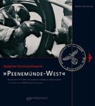 Dietrich Gildenhaar - Geheime Kommandosache 'Peenemünde-West'