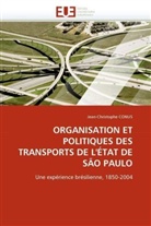 Jean-Christophe Conus, Conus-J - Organisation et politiques des