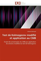 Jérôme Michaud, Michaud-j - Test de kolmogorov modifie et