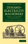 Silvanus Phillips Thompson, Thompson Silvanus Phillips - Dynamo-Electricity Machinery