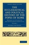Leopold von Ranke - Ecclesiastical and Political History of the Popes of Rome
