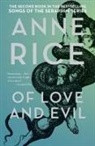 Anne Rice - Of Love and Evil