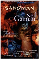 Neil Gaiman, Shawn McManus, P. Craig Russell, Shawn McManus, P. Craig Russell, Bryan Talbot... - The Sandman - Vol.6: Fables and Reflections