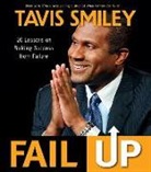 Tavis Smiley - Fail Up