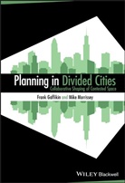 Frank Gaffikin, Frank Morrissey Gaffikin, Frank/ Morrissey Gaffikin, Mike Morrissey - Planning in Divided Cities