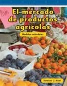 Dawson Hunt, Dawson J Hunt, Dawson J. Hunt - El Mercado de Productos Agrícolas