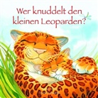 Howarth, Daniel Howarth, Nas, Sarah Nash, Daniel Howarth - Wer knuddelt den kleinen Leoparden?