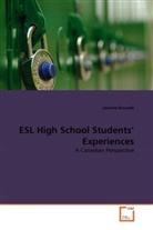 Joanne Kruczek - ESL High School Students' Experiences