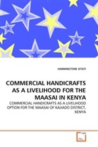 Hanningtone Sitati - COMMERCIAL HANDICRAFTS AS A LIVELIHOOD FOR THE MAASAI IN KENYA