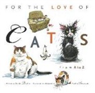 Sandy Robins, Mark Anderson - For the Love of Cats: From A to Z