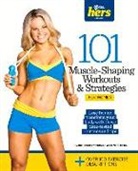 Fitness Hers (COR), Muscle &amp; Fitness, Muscle &amp; Fitness Hers, Muscle &amp; Fitness Hers (COR), Muscle &amp;. Fitness Hers, Muscle &amp;. Fitness Magazine... - 101 Muscle-Shaping Workouts & Strategies for Women
