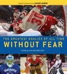 Kevin Allen, Kevin/ Duff Allen, Bob Duff, Kelly Hrudey - Without Fear
