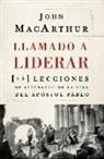 John MacArthur, John F. Macarthur - Llamado a liderar