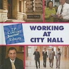 Lucia Raatma - Working at City Hall
