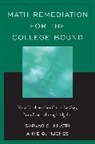 Anne O. Hughes, Daryao Khatri, Daryao S. Khatri, Daryao/ Hughes Khatri - Math Remediation for the College Bound