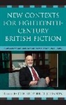 Christopher Johnson, Christopher D Johnson, Christopher D. Johnson, Johnson Christopher D., Christopher D. Johnson - New Contexts for Eighteenth-Century British Fiction