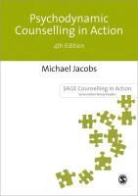Michael Jacobs - Psychodynamic Counselling in Action