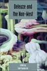 Taek-gwang Lee, Alex Taek-Gwang Lee - Deleuze and the Non-West