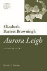 Michele C Martinez, Michele C. Martinez, Dr Michele C. Martinez, Michele Martinez, Michele C Martinez, Michele C. Martinez - Elizabeth Barrett Browning''s ''Aurora Leigh''
