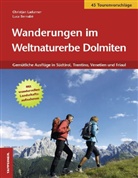 Luca Barnabè, Luca Bernabè, Christjan Ladurner - Wanderungen im Weltnaturerbe Dolomiten