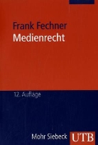 Frank Fechner - Medienrecht
