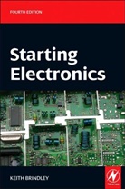 Keith Brindley, Keith (Freelance Writer and Journalist o Brindley, Keith (Freelance writer and journalist on electronics. Independent PC Consultant) Brindley, Brindley Keith - Starting Electronics