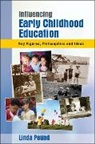 Linda Pound - Influencing Early Childhood Education: Key Figures, Philosophies and