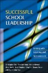 Elpida Ahtaridou, Eleanor J. Brown, Christopher Day, Christopher Sammons Day, Qing Gu, David Hopkins... - Successful School Leadership: Linking With Learning and Achievement