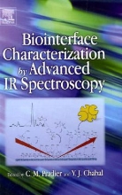 C. M. Pradier, C.-M. (Universite Pierre Et Marie Curie Pradier, Claire-Marie Chabal Pradier, C-M Pradier, PRADIER CLAIRE MARIE CHABAL YVES, Y. J. Chabal... - Biointerface Characterization By Advanced Ir Spectroscopy