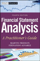 Fernando Alvarez, Martin S Fridson, Martin S. Fridson, Martin S. Alvarez Fridson, FRIDSON MARTIN S ALVAREZ FERNAN - Financial Statement Analysis