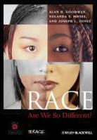American Anthropological Association, Alan H Goodman, Alan H. Goodman, Alan H. Moses Goodman, Joseph L. Jones, Yolanda T. Moses - Race