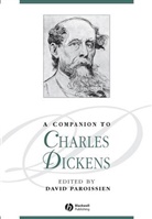 David Paroissien, David (University of Massachusetts Paroissien, Davi Paroissien, David Paroissien, Paroissien David - Companion to Charles Dickens