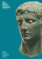 Thorsten Opper, Opper Thorsten - The Meroe Head of Augustus (British Museum Objects in Focus)