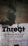 Abeer Baker, Abeer Matar Baker, Abeer Baker, Anat Matar - Threat