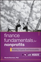 Bowman, W Bowman, Woods Bowman, BOWMAN WOODS - Finance Fundamentals for Nonprofits, With Website