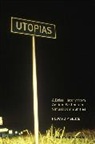 Howard P Segal, Howard P. Segal, Segal Howard P. - Utopias