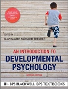 Gavin Bremner, J. Gavin Bremner, A. Slater, Alan Slater, Alan Bremner Slater, Gavin Bremner... - Introduction to Developmental Psychology