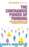 David Hamilton, David R. Hamilton, Dr David R. Hamilton, Dr. David Hamilton - The Power of Contagious Thinking